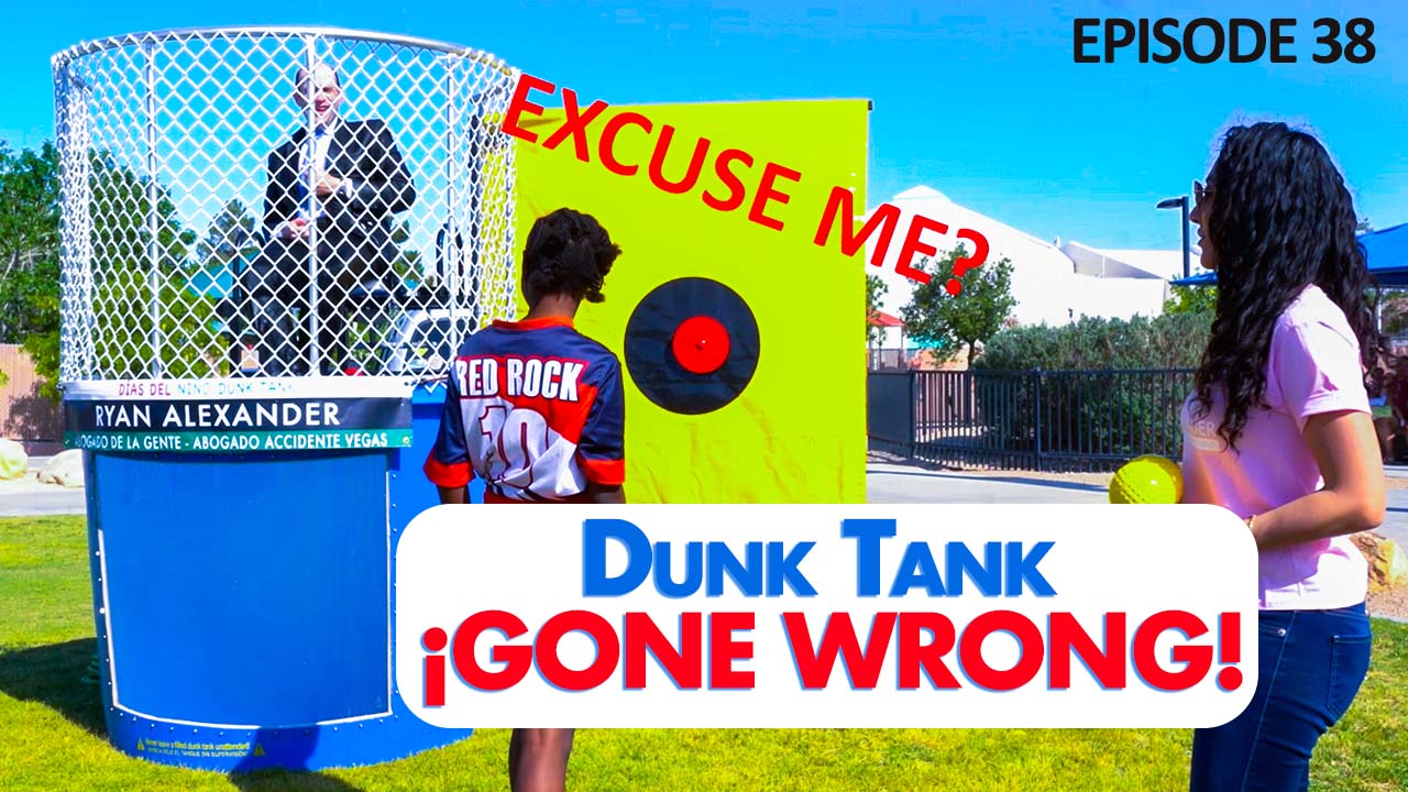 Abogado Accidente Las Vegas - Ryan Alexander - Dunk tank Gone wrong