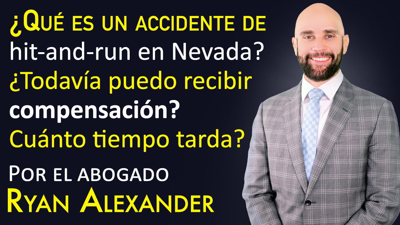 #1 Abogado Accidente - un accidente de hit-and-run en Nevada